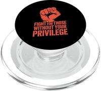 Combatti per chi non ha il tuo privilegio PopSockets PopGrip per MagSafe