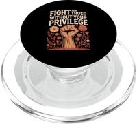 Combatti per chi non ha il tuo privilegio PopSockets PopGrip per MagSafe