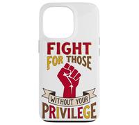 Combatti per chi non ha privilegi Equality Design Custodia per iPhone 13 Pro