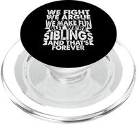Combattiamo, litighiamo, ci divertiamo ma siamo fratelli, sorella gemella PopSockets PopGrip per MagSafe