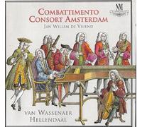 Combattimento Consort Amsterdam - Wassenaer/Hellendaal Con.Gr