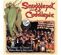 Combe, Peter - Snugglepot & Cuddlepie The Musical: In Concert
