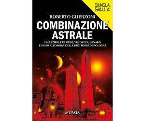 Combinazione astrale [Paperback] [Aug 08, 2025] Guerzoni, Roberto