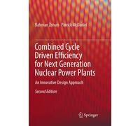 Combined Cycle Driven Efficiency for Next Generation Nuclear Power Plants - 2018