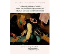 Combining Human Genetics and Causal Inference to Understand H (Copertina rigida)
