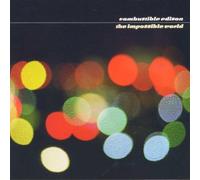 Combustible Edison - Impossible World