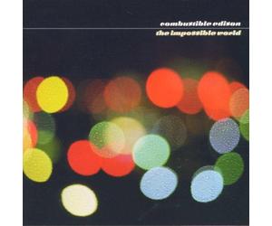 Combustible Edison - Impossible World
