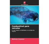 Combustível para veículos: E o seu impacto na fiabilidade e na ecologia dos motores