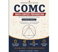COMC Math Contest Preparation: Canadian Open Mathematics Challenge: COMC Math Contest Preparation: Canadian Open Mathematics Challenge