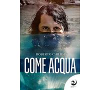 Come acqua