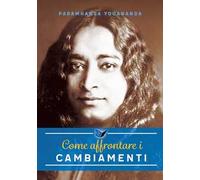 Come affrontare i cambiamenti