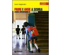 Come affrontare la paura della scuola