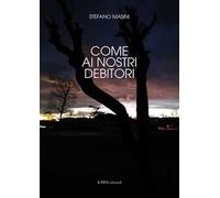 Come ai nostri debitori