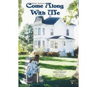 Come Along With Me