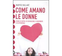 Come amano le donne