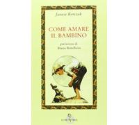 Come amare il bambino