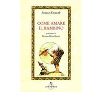 Come amare il bambino