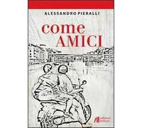 Come amici