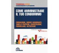Come amministrare il tuo condominio