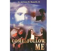 Come and Follow Me
