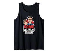 Come And Get Me Tough Guy Newsom Quote Canotta