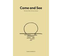 Come and See: The God I Wish I'd Known Sooner