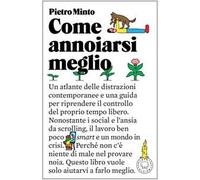 Come annoiarsi meglio