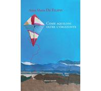 Come aquiloni oltre l'orizzonte - [Esperidi]