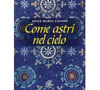 Come astri nel cielo