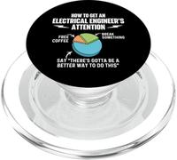 Come attirare l'attenzione di un ingegnere elettrico - Ingegneria PopSockets PopGrip per MagSafe