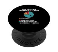 Come attirare l'attenzione di un ingegnere - Ingegnere meccanico PopSockets PopGrip Adesivo