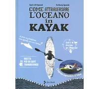 Come attraversare l'oceano in kayak