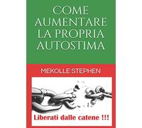 Come aumentare la propria autostima