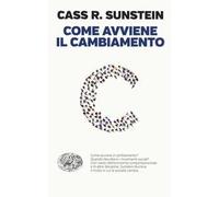 Come avviene il cambiamento