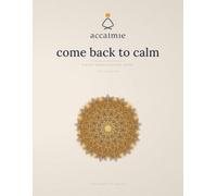Come Back to Calm: A 30-Day Mandala Coloring Journey for a Quieter Mind