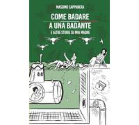 Come badare a una badante