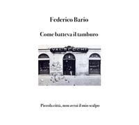 Come batteva il tamburo: Piccola città, non avrai il mio scalpo