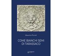 Come bianchi semi di tarassaco