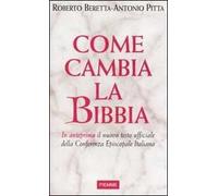 Come cambia la Bibbia. In anteprima il nuovo testo ufficiale della Conferenza Episcopale Italiana