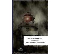 Come candele nella notte