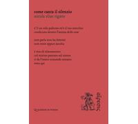 Come canta il silenzio