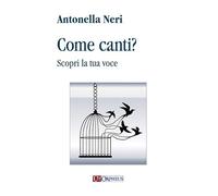 Come canti? Scopri la tua voce