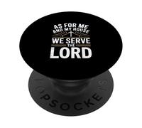 Come casa mia serviamo il Signore Christian Dad PopSockets PopGrip Adesivo