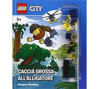 Come catturare un alligatore? Lego City. Ediz. illustrata. Con gadget (Vol. 3)
