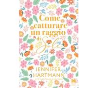 Come catturare un raggio di sole