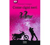 Come cigni neri