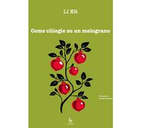 Come ciliegie su un melograno - [Libreria Editrice Orientalia]