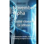 Come clonare te stesso: automatizzare Vendite, Supporto e Marketing con Agenti AI autonomi