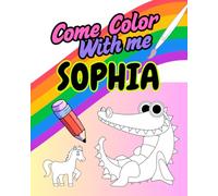 Come Color With Me Sophia