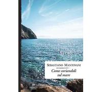 Come coriandoli sul mare